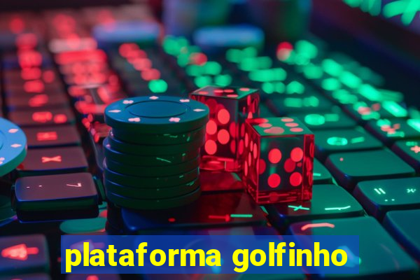 plataforma golfinho